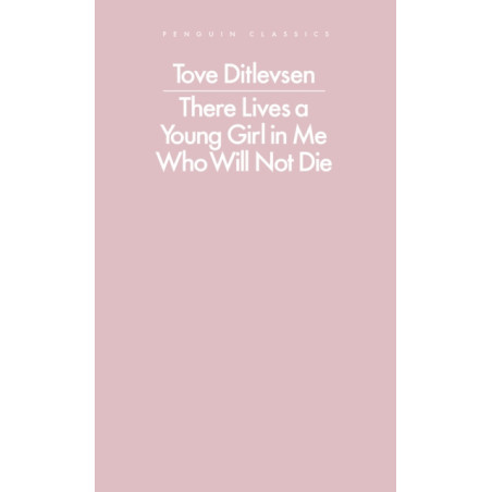 There Lives a Young Girl in Me Who Will Not Die