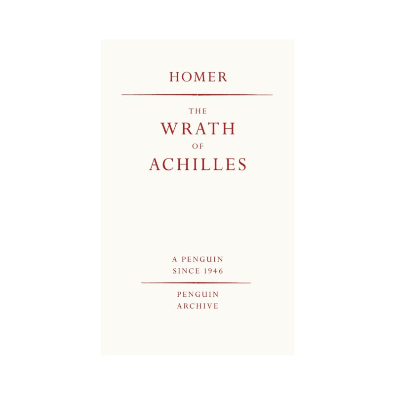 The Wrath of Achilles