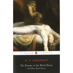 The Dreams in the Witch House and Other Weird Stories