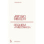 Requiem : A Hallucination