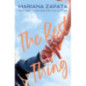 The Best Thing : From the author of the sensational TikTok hit, FROM LUKOV WITH LOVE The Best Thing : From the author of the sensational TikTok hit, FROM LUKOV WITH LOVE