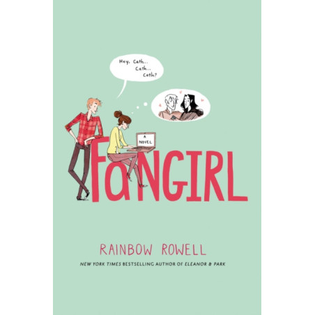 Fangirl : A Novel