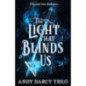 The Light That Blinds Us : The instant bestseller and YA TikTok sensation Volume 1
