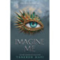 Imagine Me Imagine Me