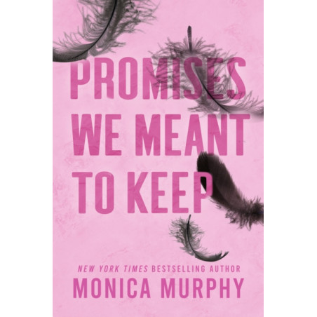 Promises We Meant To Keep