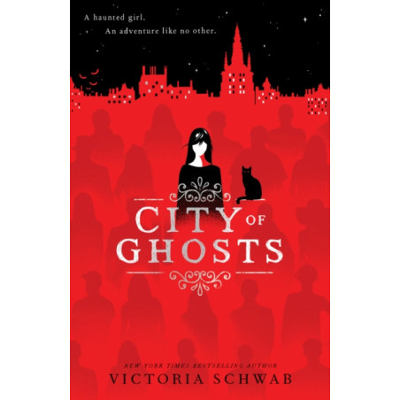 City of Ghosts (City of Ghosts #1)