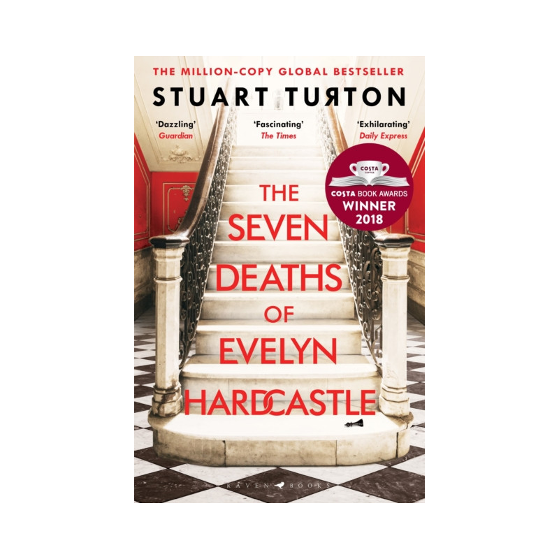 The Seven Deaths of Evelyn Hardcastle : the million-copy global bestseller