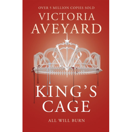 King's Cage : The third YA dystopian fantasy adventure in the globally bestselling Red Queen series