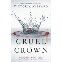 Cruel Crown : Two Red Queen Short Stories
