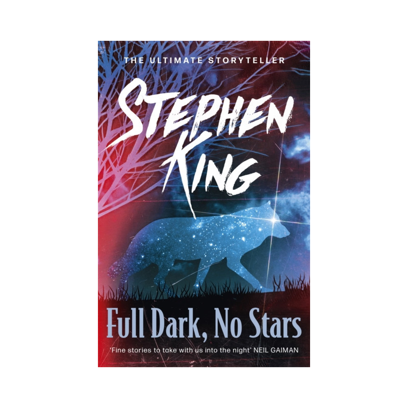 Full Dark, No Stars : A riveting, dark story collection from the No. 1 bestseller, featuring the story '1922' Full Dark, No Stars : A riveting, dark story collection from the No. 1 bestseller, featuring the story '1922'