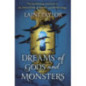 Dreams of Gods and Monsters : The Sunday Times Bestseller. Daughter of Smoke and Bone Trilogy Book 3