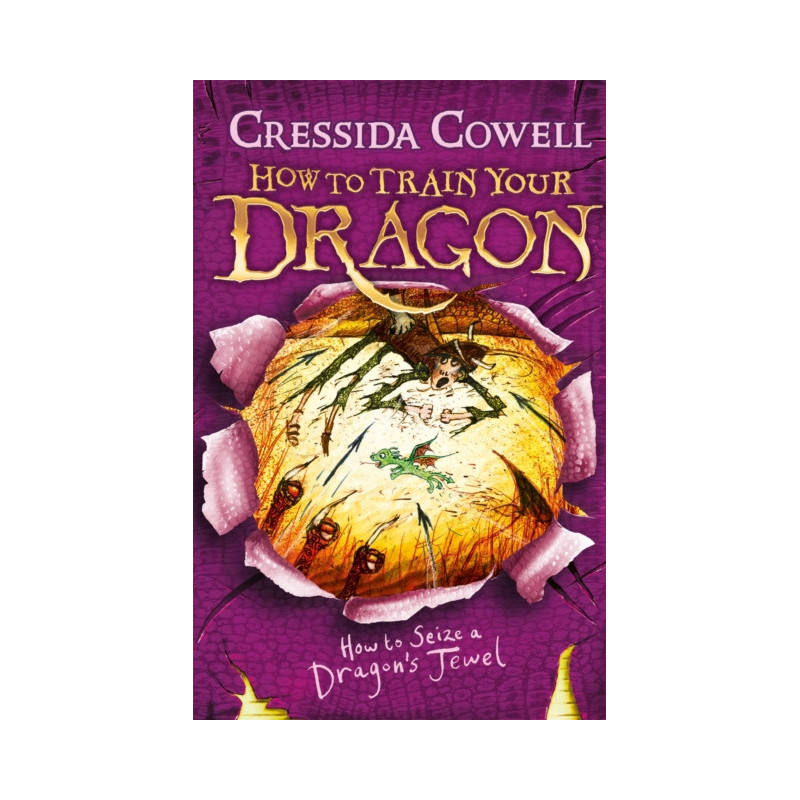 How to Train Your Dragon: How to Seize a Dragon's Jewel : Book 10 How to Train Your Dragon: How to Seize a Dragon's Jewel : Book 10