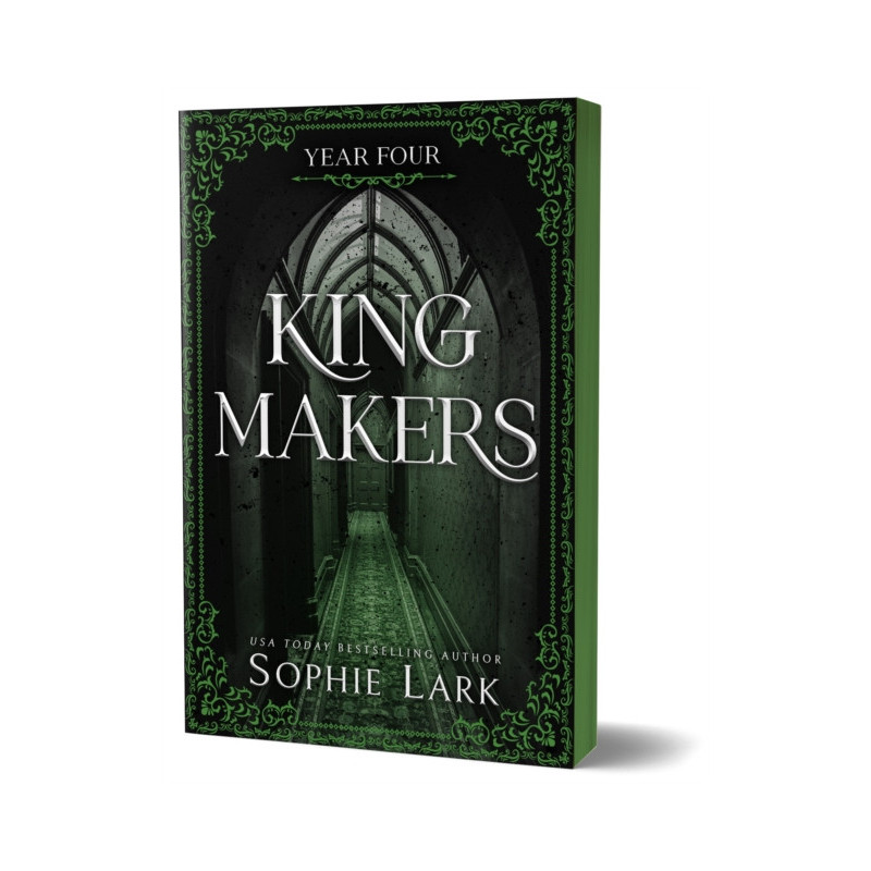 Kingmakers Year Four : A Spicy Dark College Mafia Romance (Kingmakers Book 4)