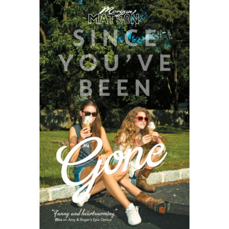Since You've Been Gone : Volume 1