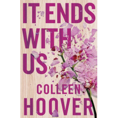 It Ends With Us : The emotional #1 Sunday Times bestseller. Now a major film starring Blake Lively and Justin Baldoni