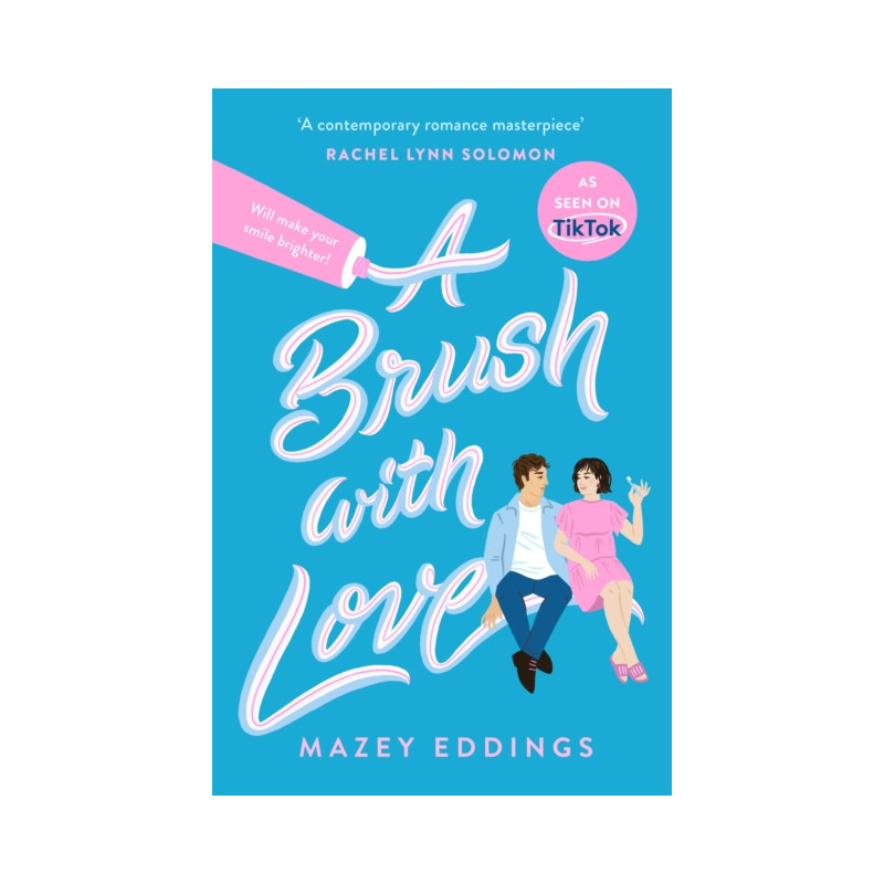 A Brush with Love : As seen on TikTok! The sparkling new rom-com sensation you won't want to miss!