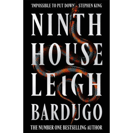Ninth House : The global sensation from the Sunday Times bestselling author of The Familiar