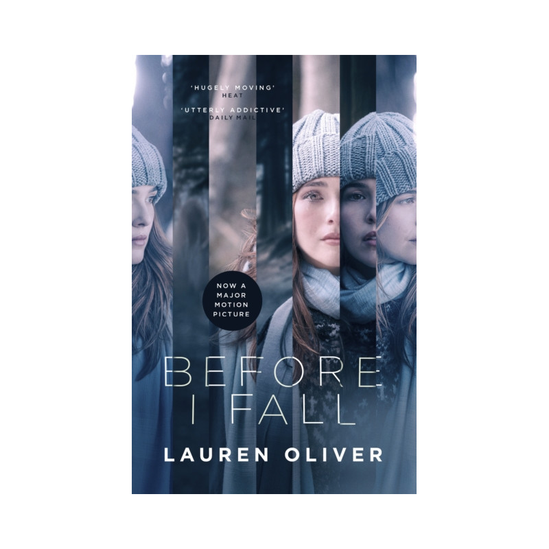 Before I Fall : The official film tie-in that will take your breath away