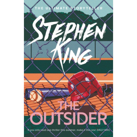The Outsider : A crime thriller from the No. 1 bestseller