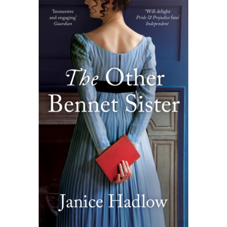 The Other Bennet Sister : The Perfect Regency Novel for Fans of Bridgerton and Jane Austen