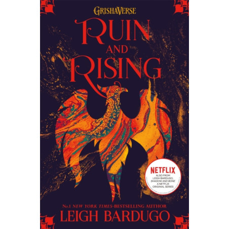 The Shadow and Bone: Ruin and Rising : Book 3