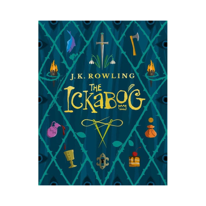 The Ickabog : A warm and witty fairy-tale adventure to entertain the whole family