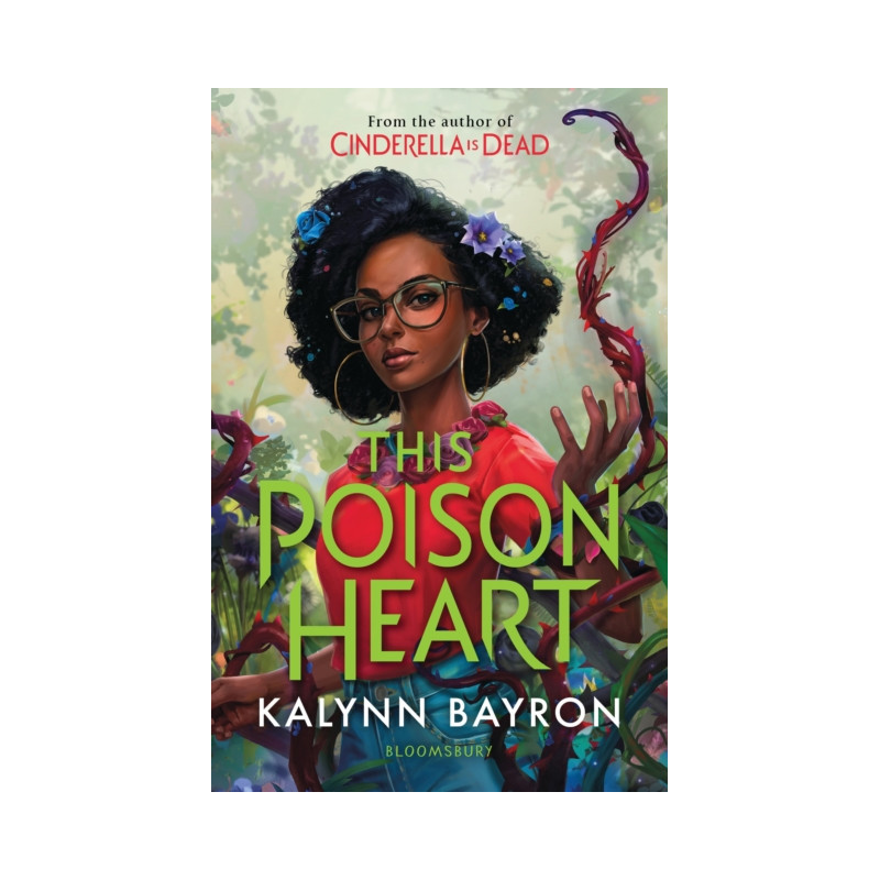 This Poison Heart : From the author of the TikTok sensation Cinderella is Dead