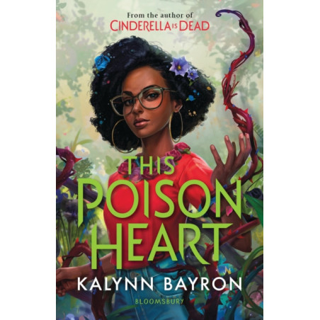 This Poison Heart : From the author of the TikTok sensation Cinderella is Dead
