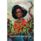 This Poison Heart : From the author of the TikTok sensation Cinderella is Dead