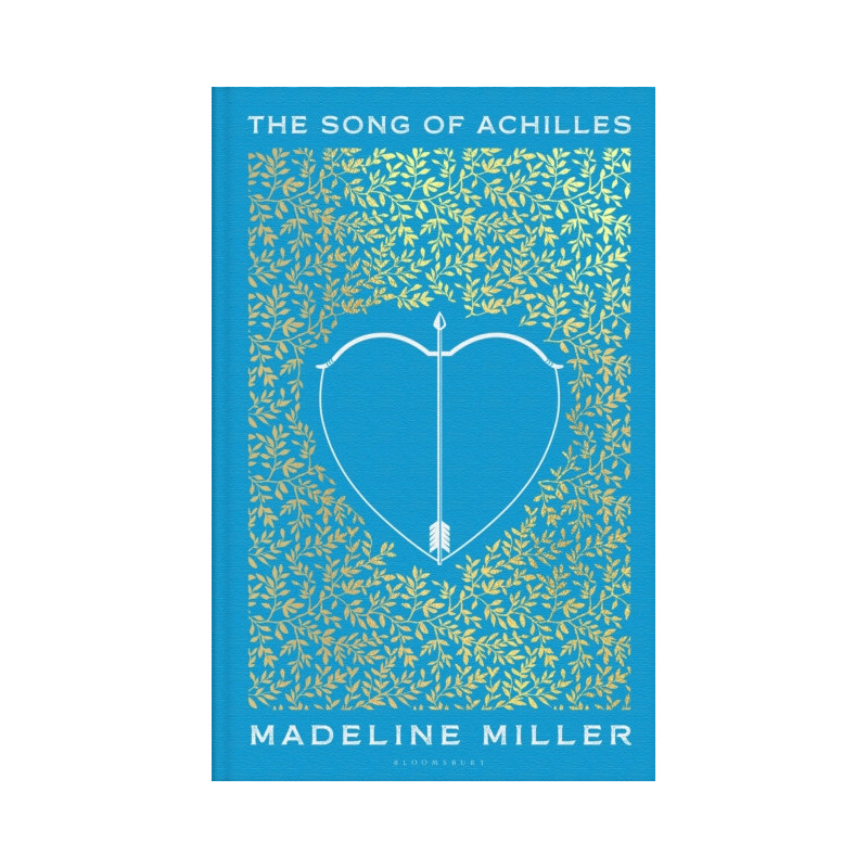 The Song of Achilles : The 10th Anniversary edition of the Women's Prize-winning bestseller The Song of Achilles : The 10th Anniversary edition of the Women's Prize-winning bestseller