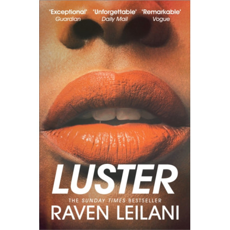 Luster : Longlisted for the Women's Prize For Fiction