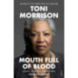 Mouth Full of Blood : Essays, Speeches, Meditations