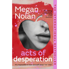 Acts of Desperation : The must-read novel