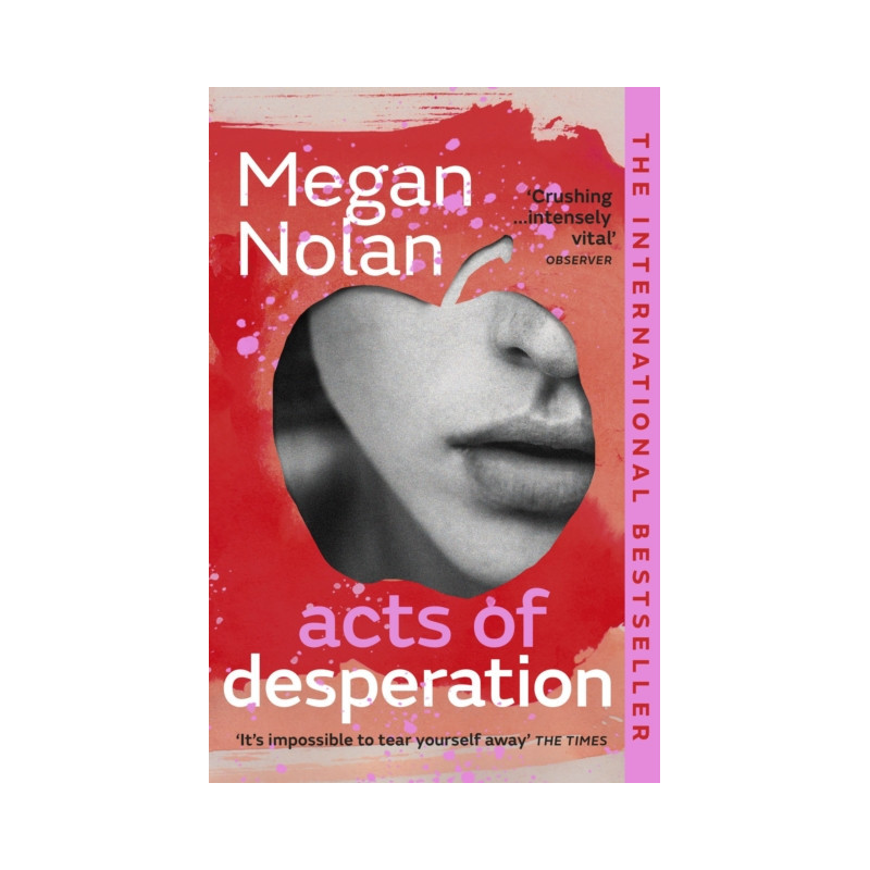 Acts of Desperation : The must-read novel