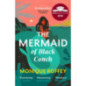 The Mermaid of Black Conch : The spellbinding winner of the Costa Book of the Year as read on BBC Radio 4