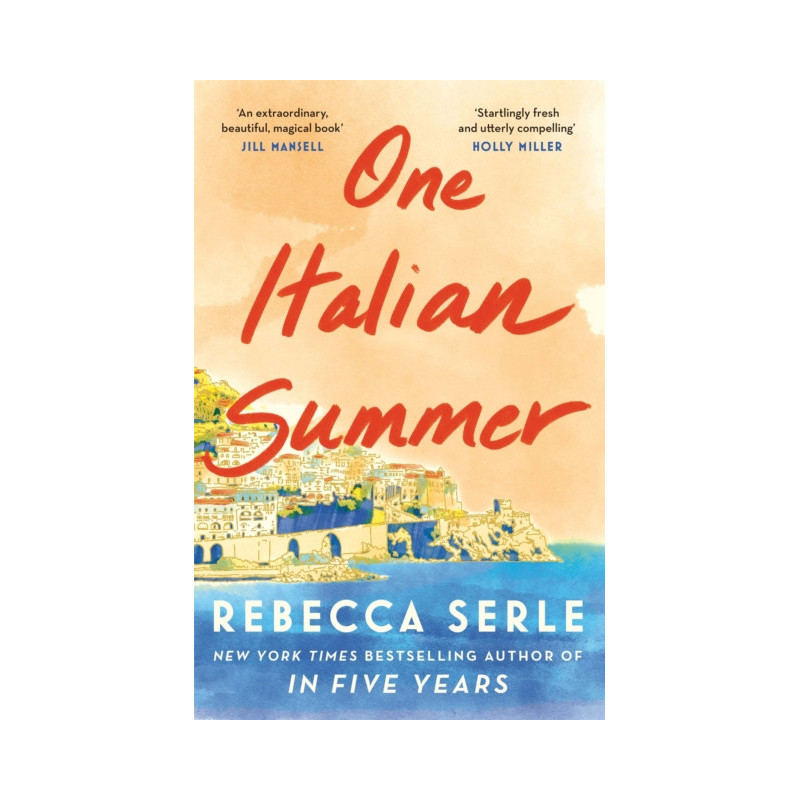 One Italian Summer : escape to the Italian sun with this heartbreaking read One Italian Summer : escape to the Italian sun with this heartbreaking read