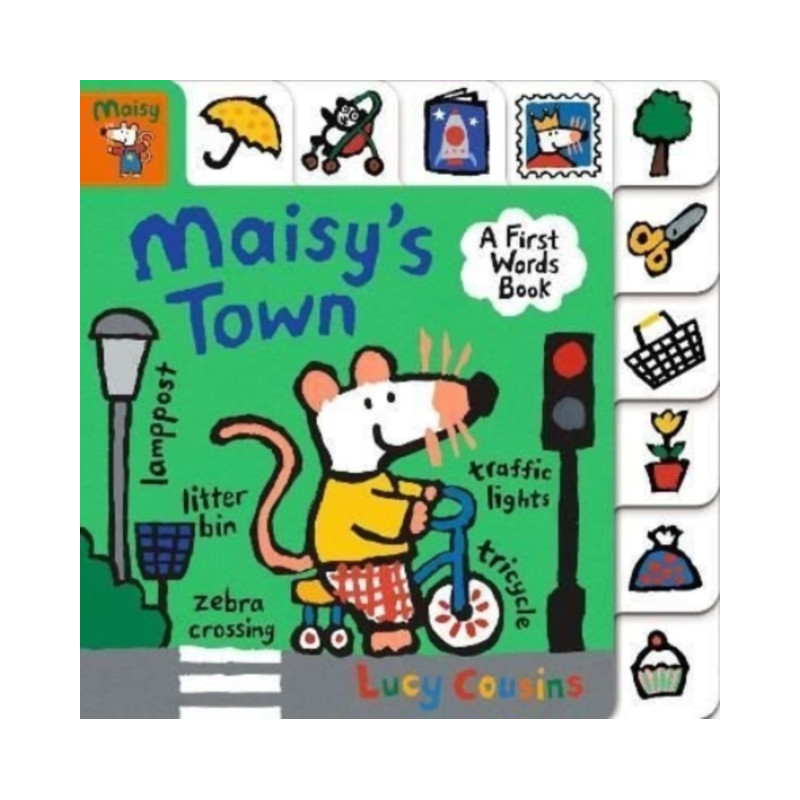 Maisy's Town: A First Words Book
