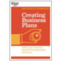 Creating Business Plans (HBR 20-Minute Manager Series) Creating Business Plans (HBR 20-Minute Manager Series)