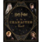 Harry Potter : The Character Vault Harry Potter : The Character Vault