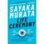 Life Ceremony