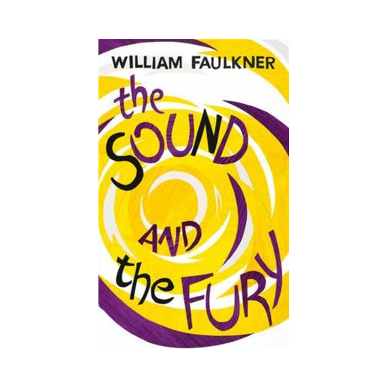 The Sound and the Fury