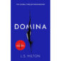 Domina : More dangerous. More shocking. The thrilling new bestseller from the author of MAESTRA