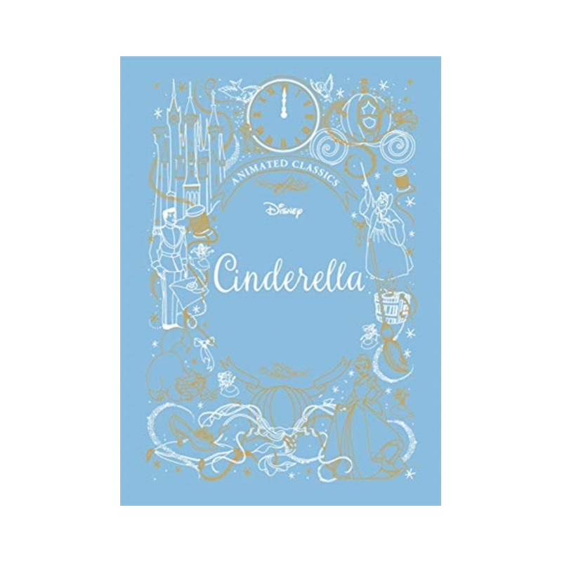 Cinderella (Disney Animated Classics) : A deluxe gift book of the classic film - collect them all!
