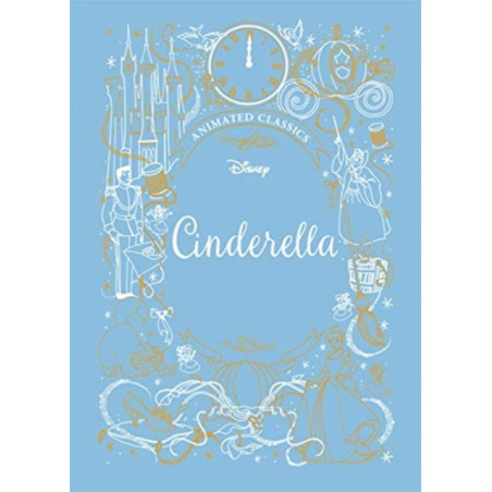 Cinderella (Disney Animated Classics) : A deluxe gift book of the classic film - collect them all!