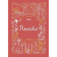 Pinocchio (Disney Animated Classics) : A deluxe gift book of the classic film - collect them all!