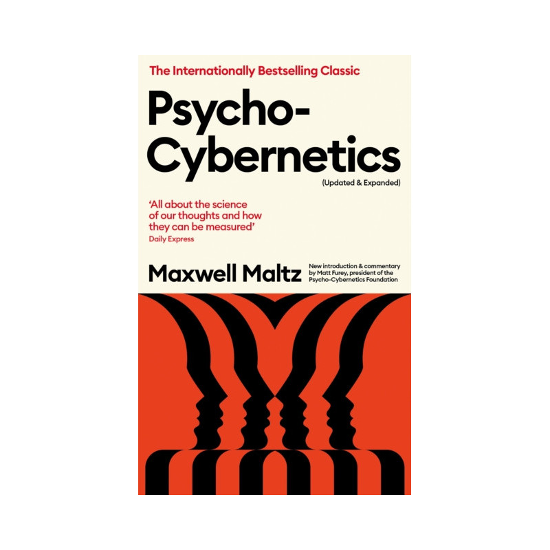 Psycho-Cybernetics (Updated and Expanded)