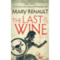 The Last of the Wine : A Virago Modern Classic