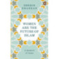 Women are the Future of Islam