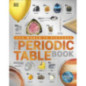 The Periodic Table Book A Visual Encyclopedia of the Elements The Periodic Table Book A Visual Encyclopedia of the Elements