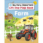 My Very Important Lift-The-Flap Book Farm